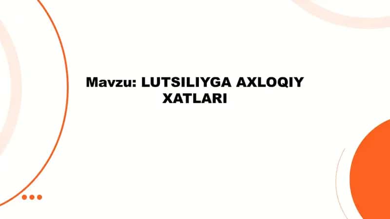 LUTSILIYGA AXLOQIY XATLARI 1