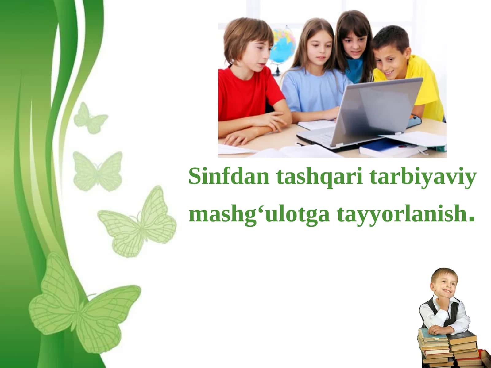 Sinfdan tashqari tarbiyaviy mashg‘ulotga tayyorlanish 1