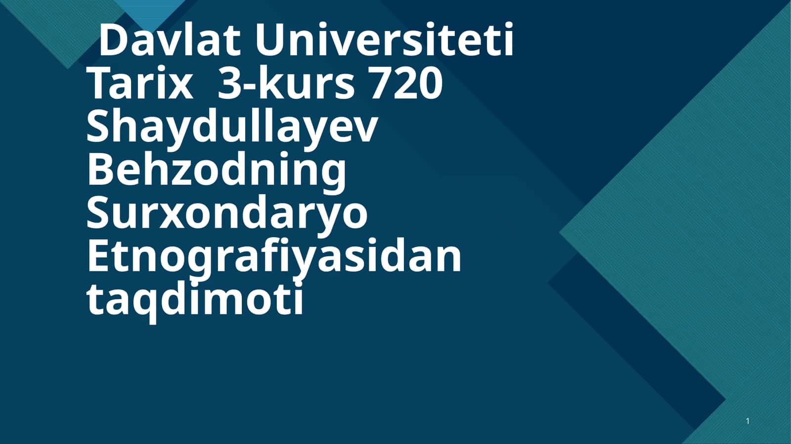 Shaydullayev Behzodning Surxondaryo Etnografiyasidan taqdimoti 1