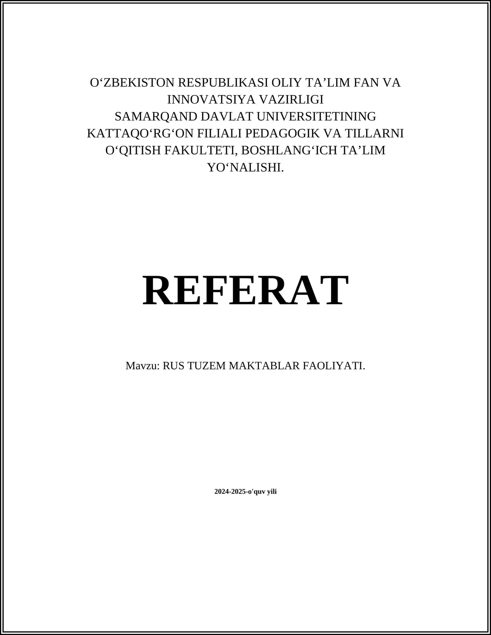 RUS TUZEM MAKTABLAR FAOLIYATI 1