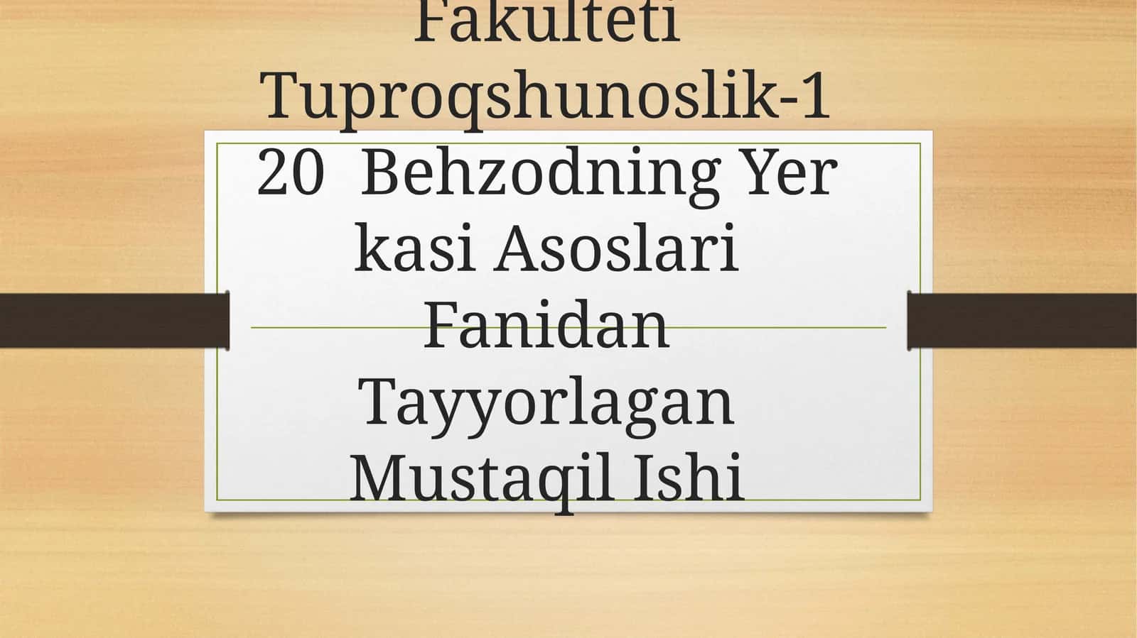Behzodning Yer kasi Asoslari Fanidan Tayyorlagan Mustaqil Ishi 1