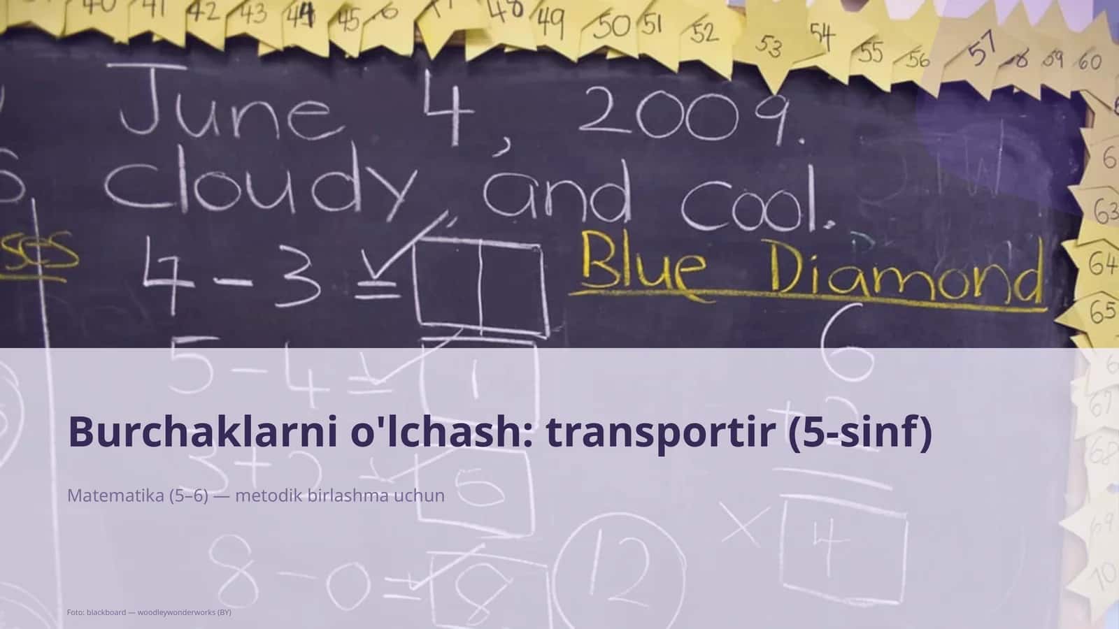 Burchaklarni o'lchash: transportir (5-sinf) 1