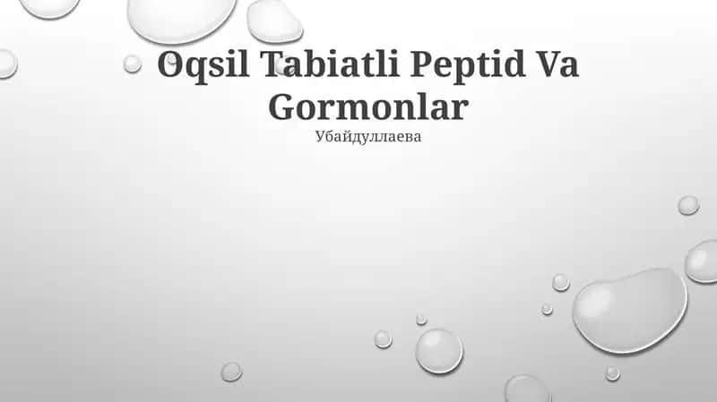 Oqsil Tabiatli Peptid Va Gormonlar 1