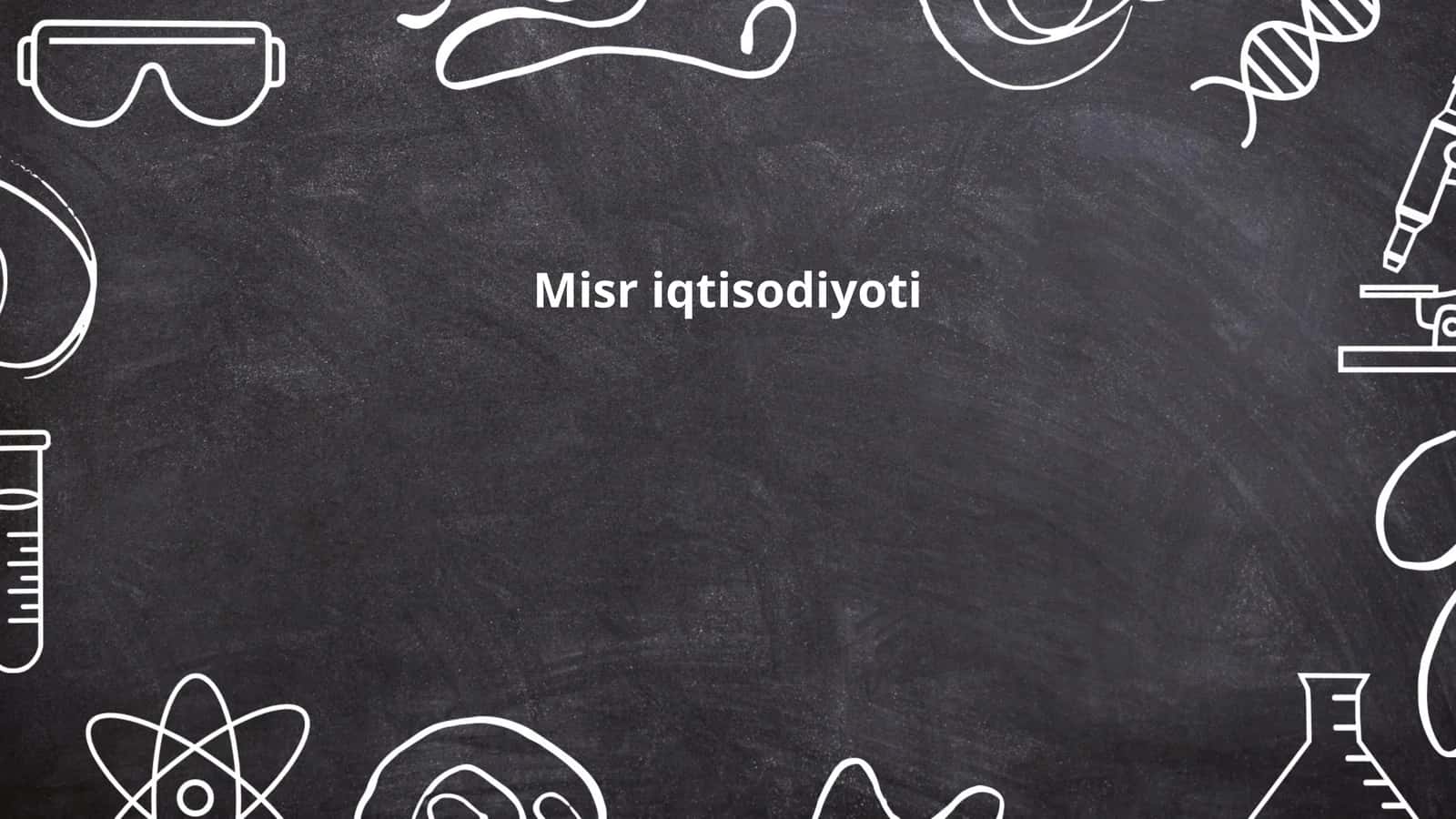 Misr iqtisodiyoti 1