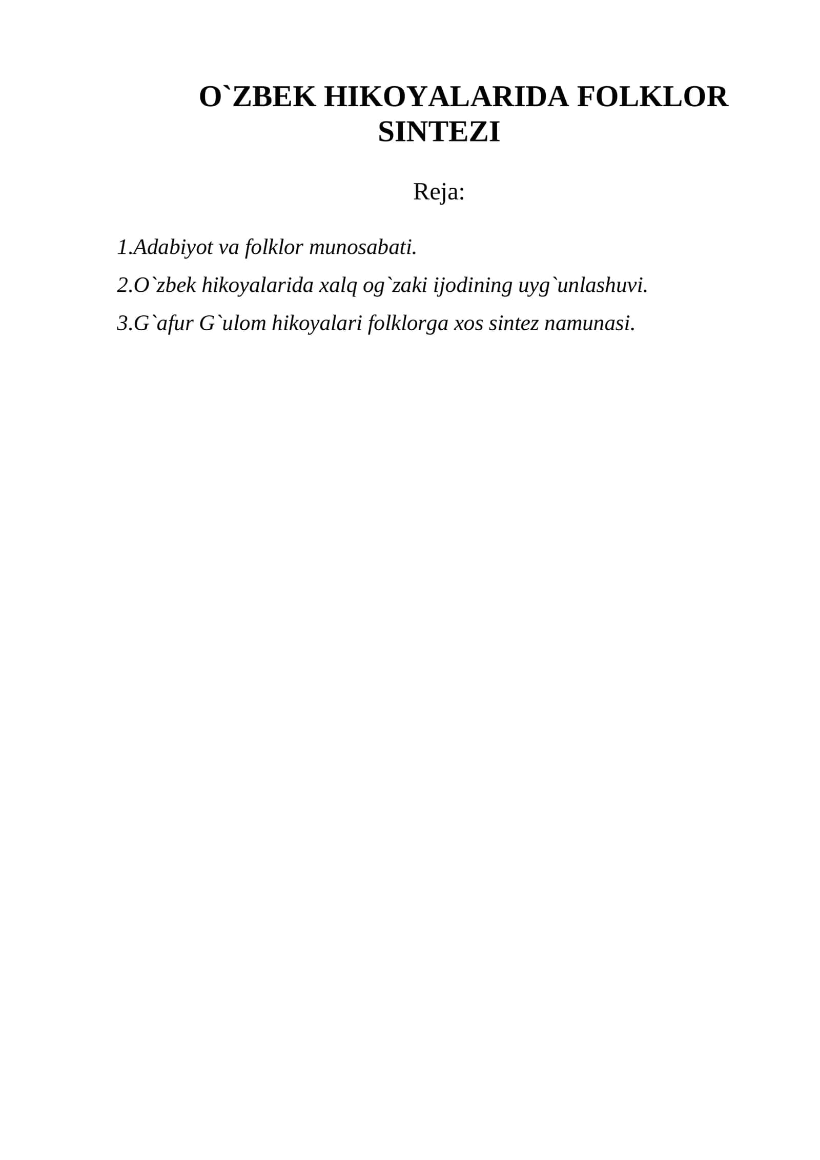 O`ZBЕK HIKОYALАRIDА FОLKLОR SINTЕZI 1