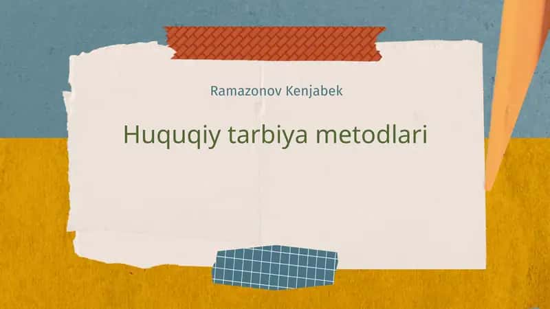 Huquqiy tarbiya metodlari 1