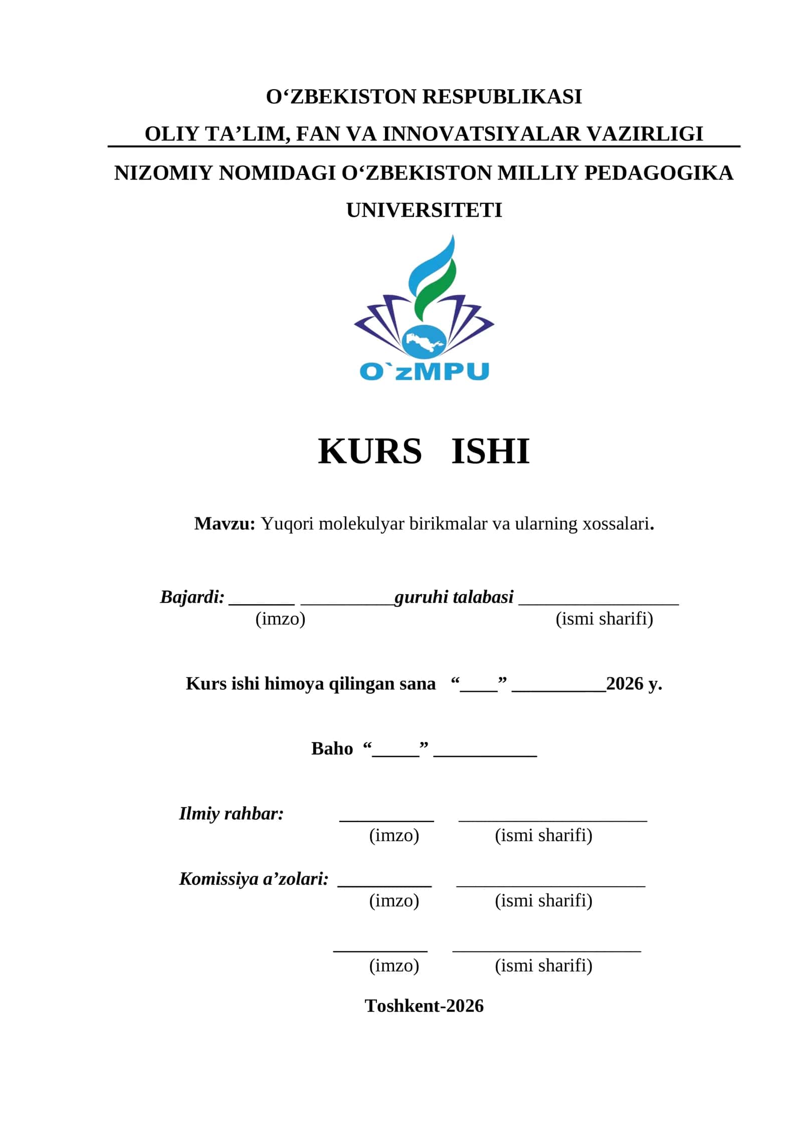 Yuqori molekulyar birikmalar va ularning xossalari. KURS ISHI 1