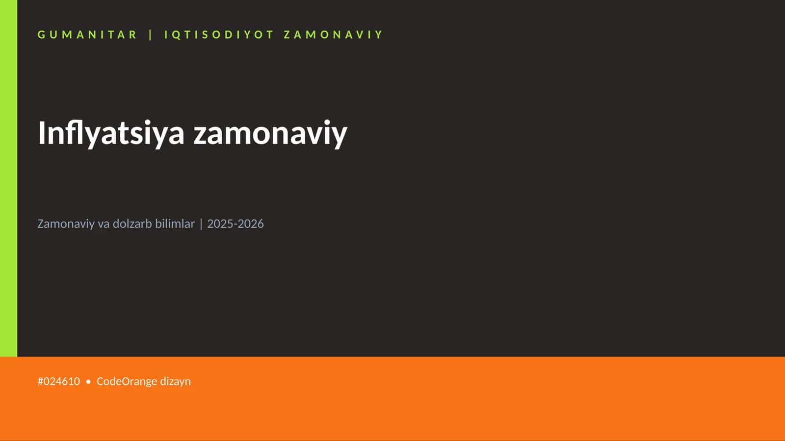 Inflyatsiya zamonaviy 1