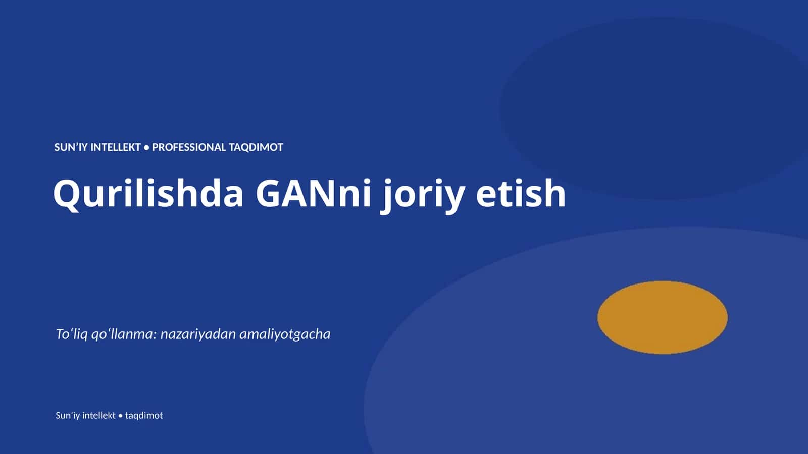 Qurilishda GANni joriy etish 1