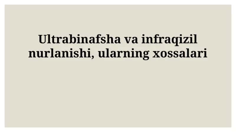 Ultraviyole va infraqizil nurlanish 1