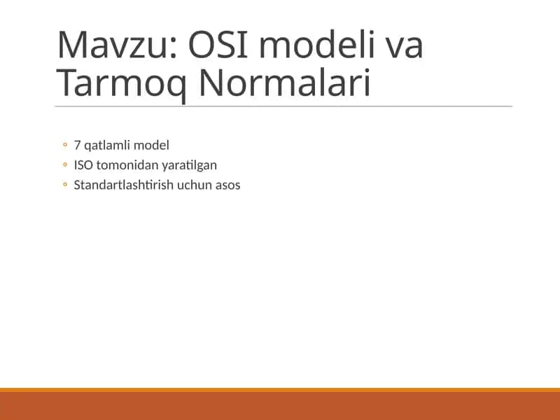 OSI modeli va Tarmoq Normalari 1
