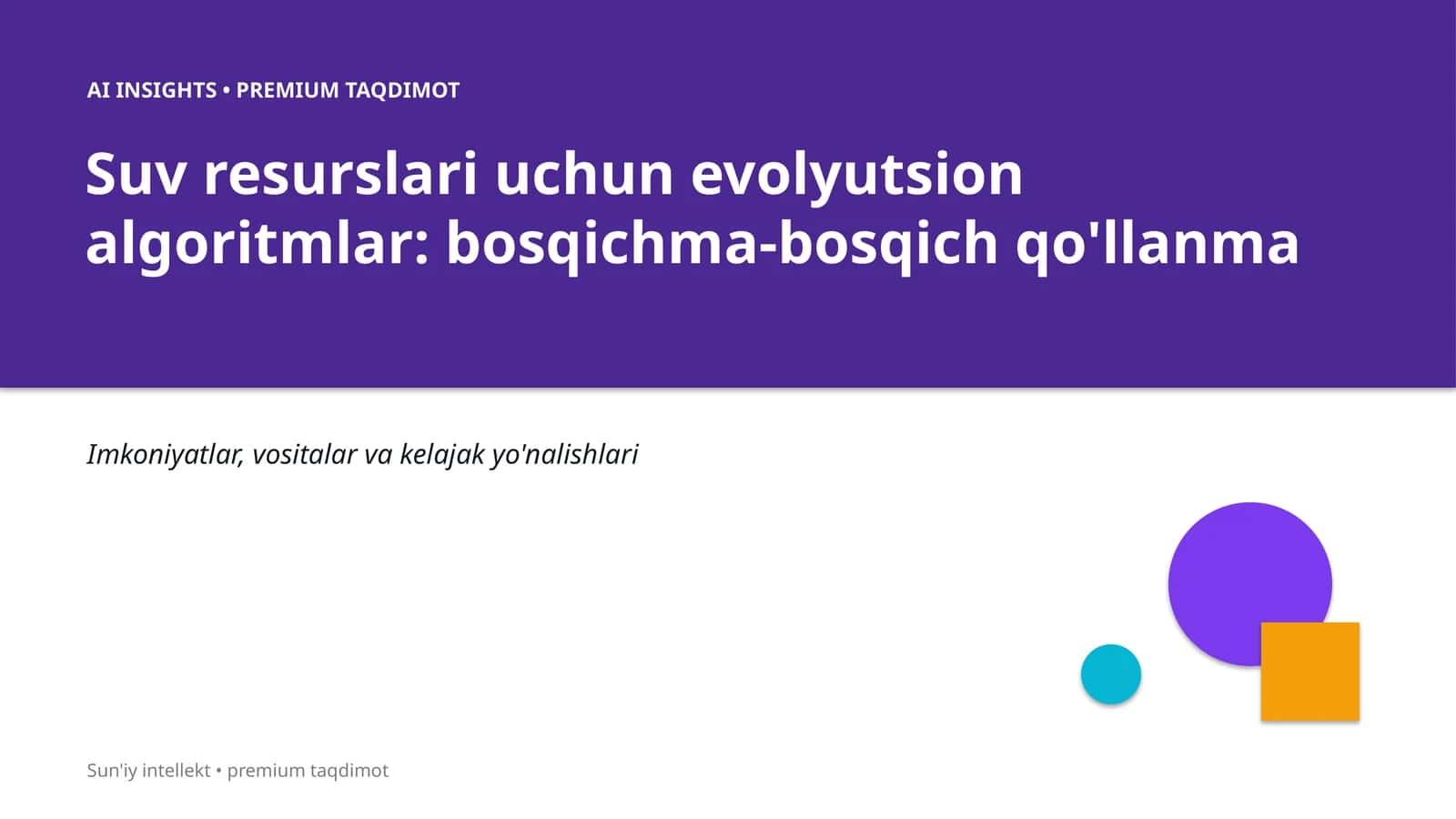 Suv resurslari uchun evolyutsion algoritmlar: bosqichma-bosqich qo'llanma 1