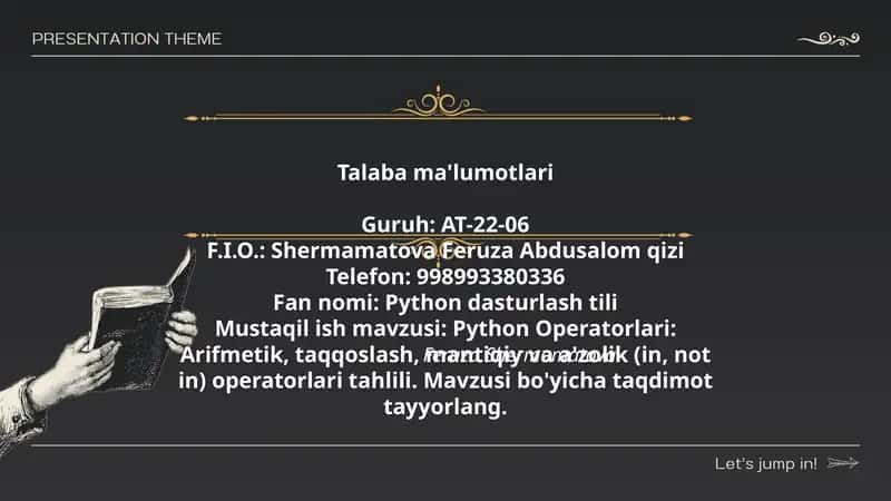 Python Operatorlari: Arifmetik, taqqoslash, mantiqiy va a'zolik (in, not in) operatorlari tahlili 1