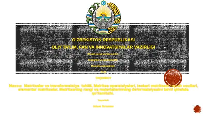 Matritsalar va transformatsiya tahlili 1