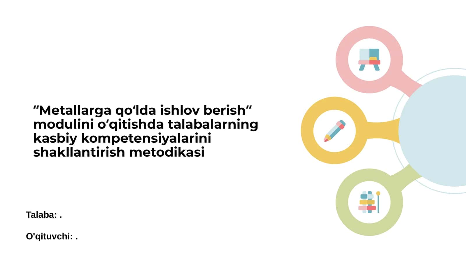 Metallarga qo‘lda ishlov berish moduli 1