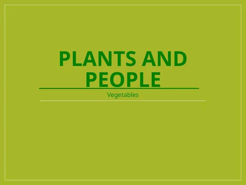 PLANTS AND PEOPLE 1