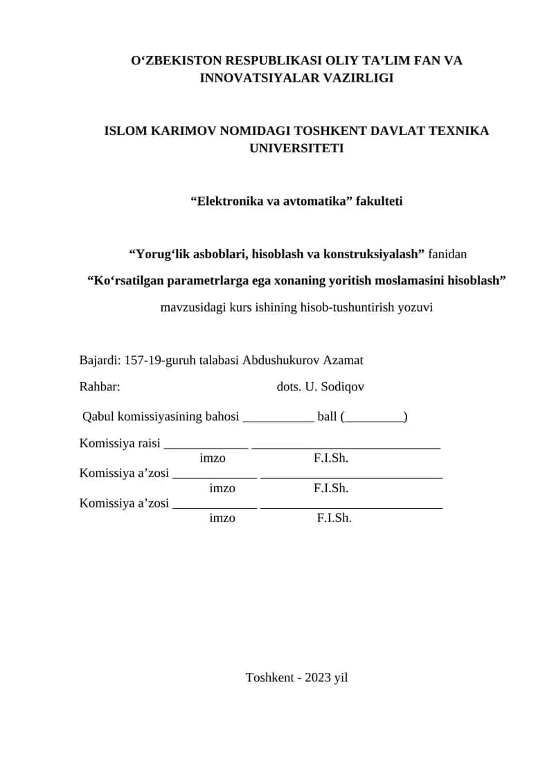 Ko‘rsatilgan parametrlarga ega xonaning yoritish moslamasini hisoblash 1