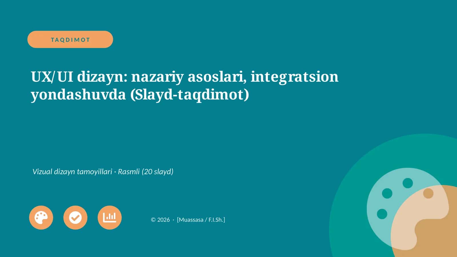 UX/UI dizayn: nazariy asoslari, integratsion yondashuvda (Slayd-taqdimot) 1