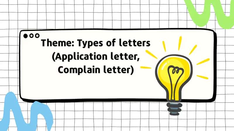 Types of letters (Application letter, Complain letter) 1