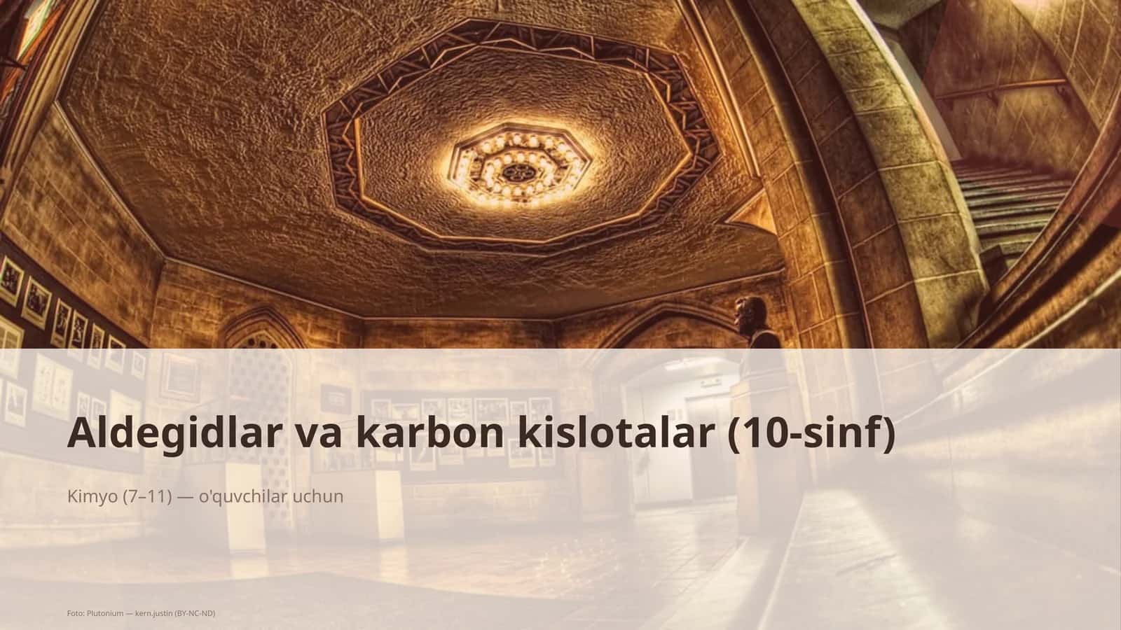 Aldegidlar va karbon kislotalar (10-sinf) 1