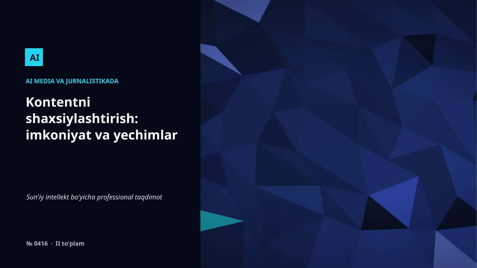 AI MEDIA VA JURNALISTIKADA 1