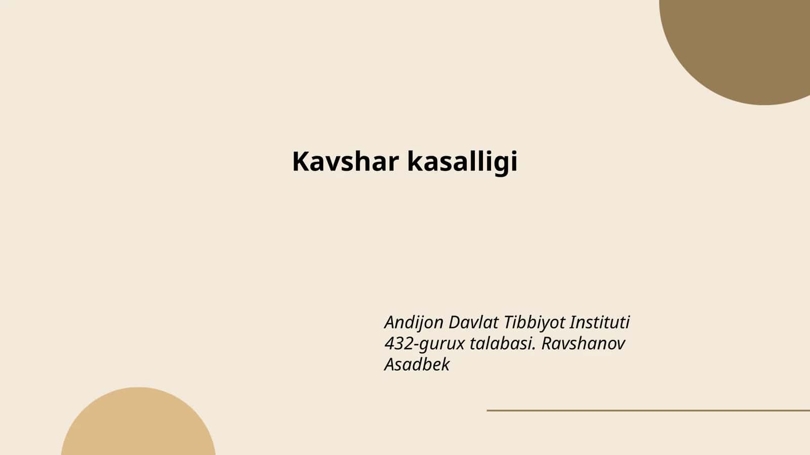Kavshar kasalligi 1