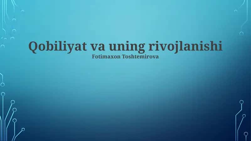 Qobiliyat va uning rivojlanishi 1