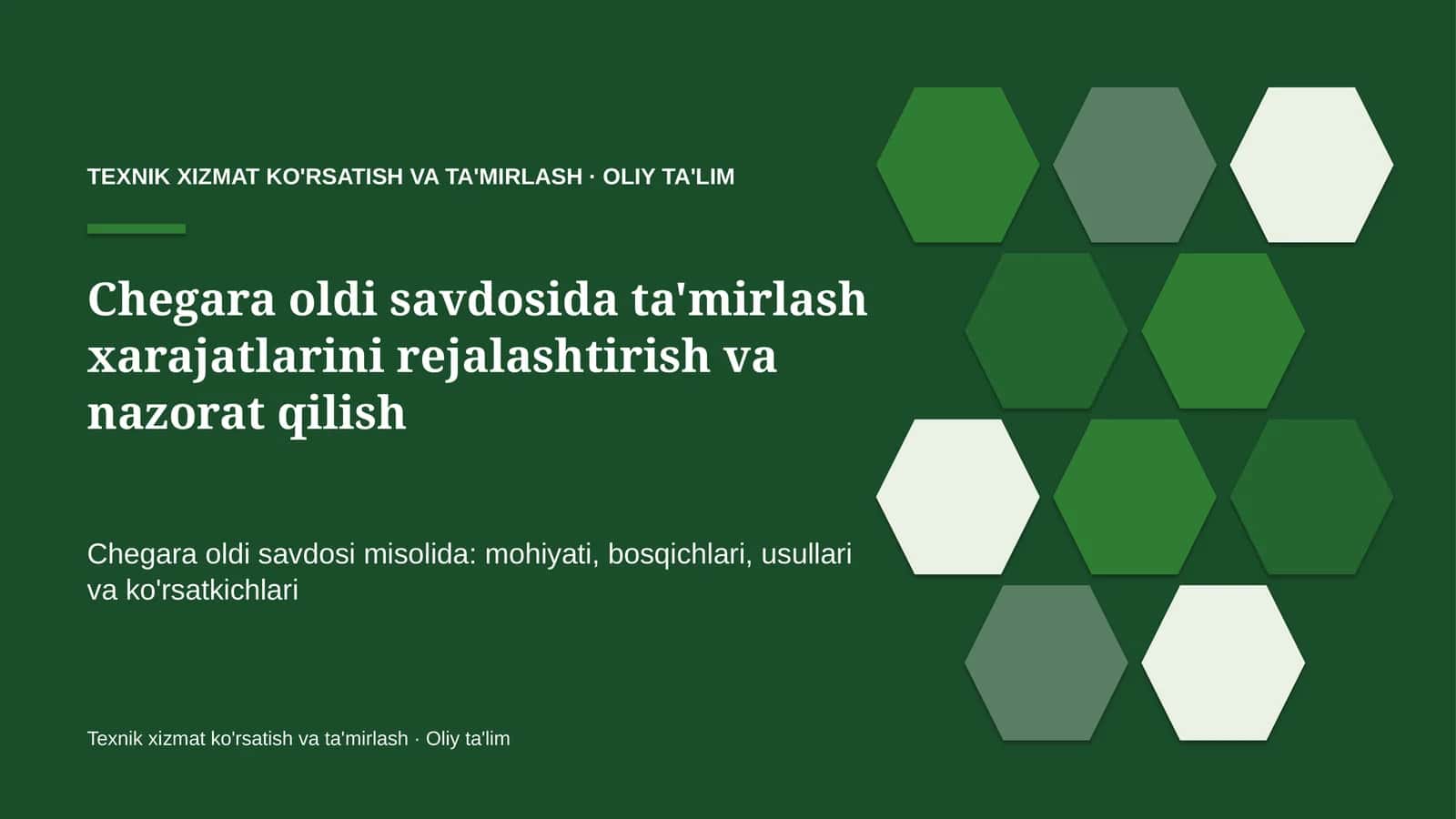 Chegara oldi savdosida ta'mirlash xarajatlarini rejalashtirish va nazorat qilish 1