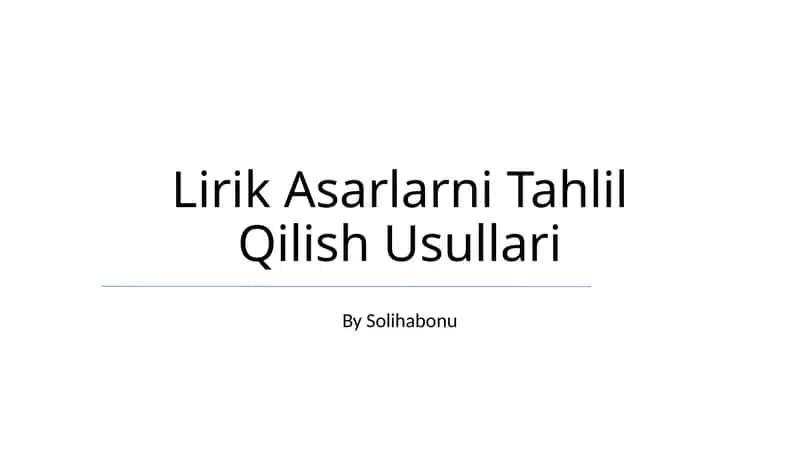 Lirik Asarlarni Tahlil Qilish Usullari 1
