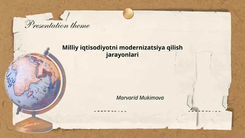 Milliy iqtisodiyotni modernizatsiya qilish jarayonlari 1