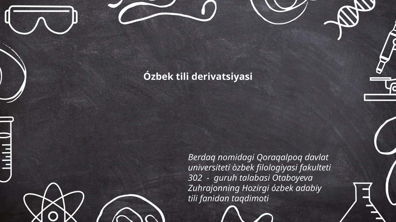 Ózbek tili derivatsiyasi 1