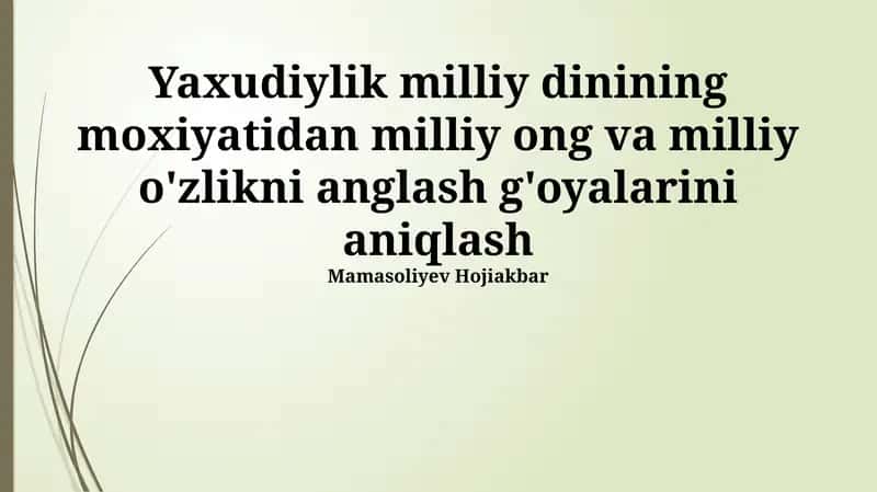 Yaxudiylik Milliy Dinining Mohiyati 1