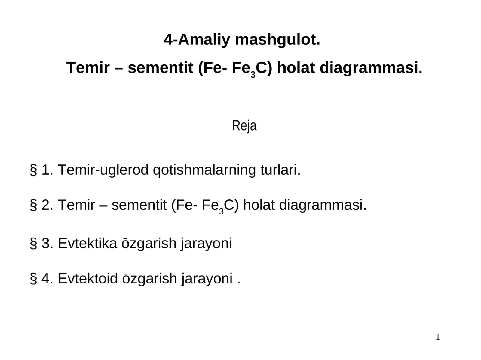 Tеmir –sementit(Fе-Fe3C)holatdiagrammasi 1