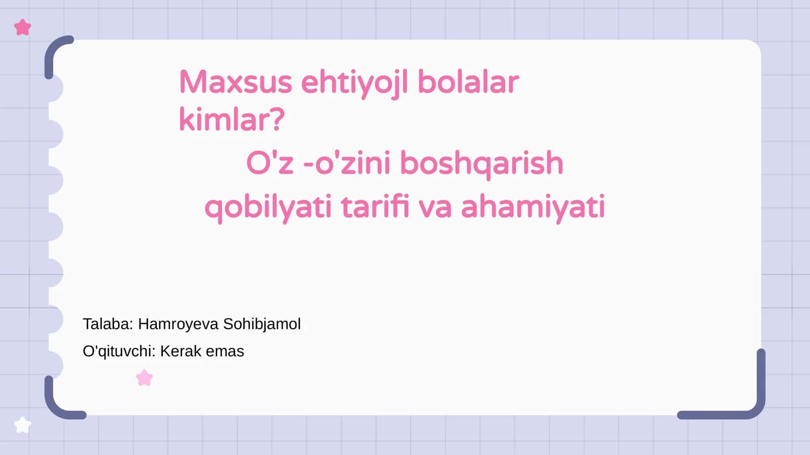 Maxsus ehtiyojli bolalar kimlar? 1