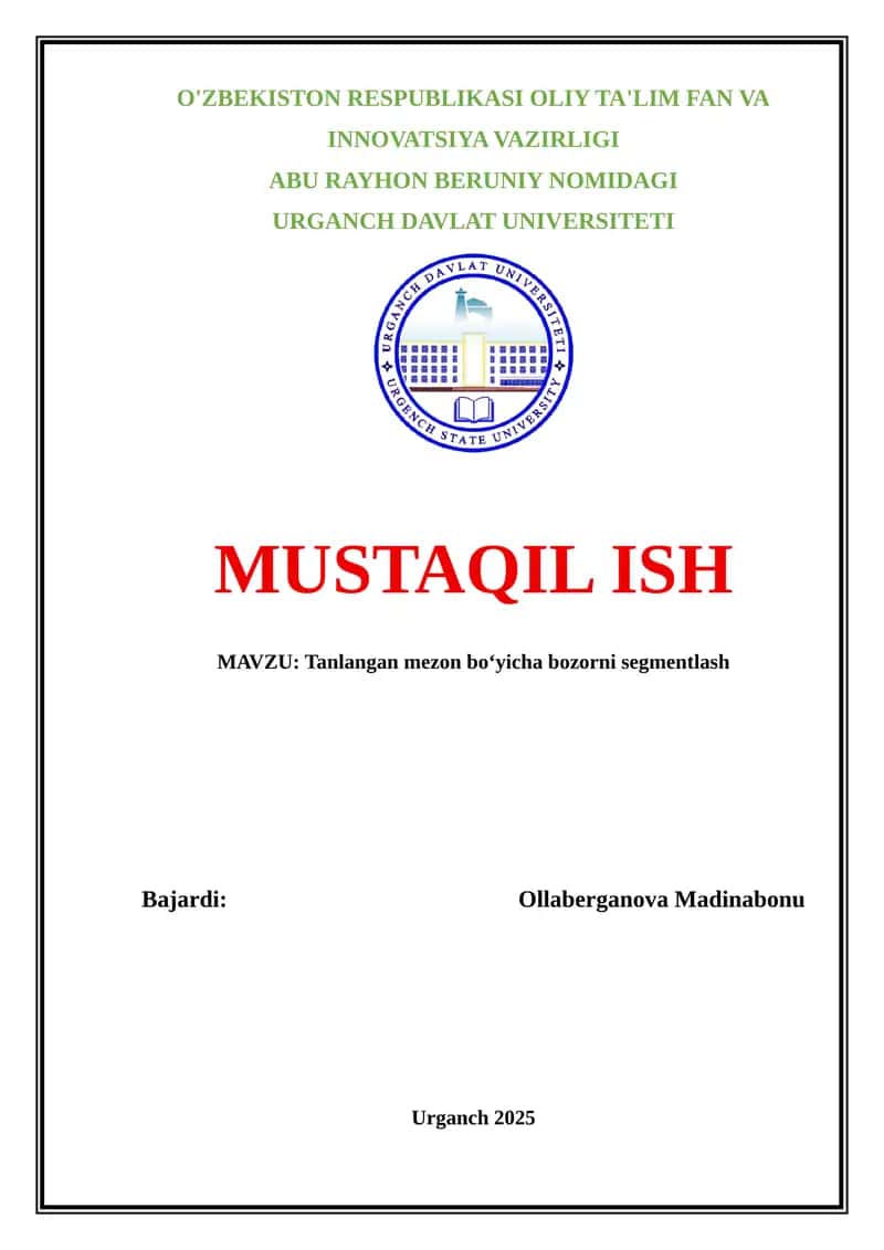 Tanlangan mezon bo‘yicha bozorni segmentlash 1