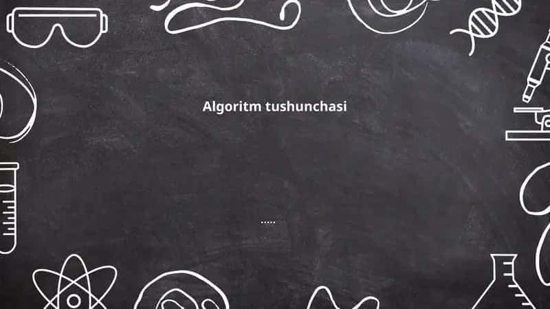 Algoritm tushunchasi 1
