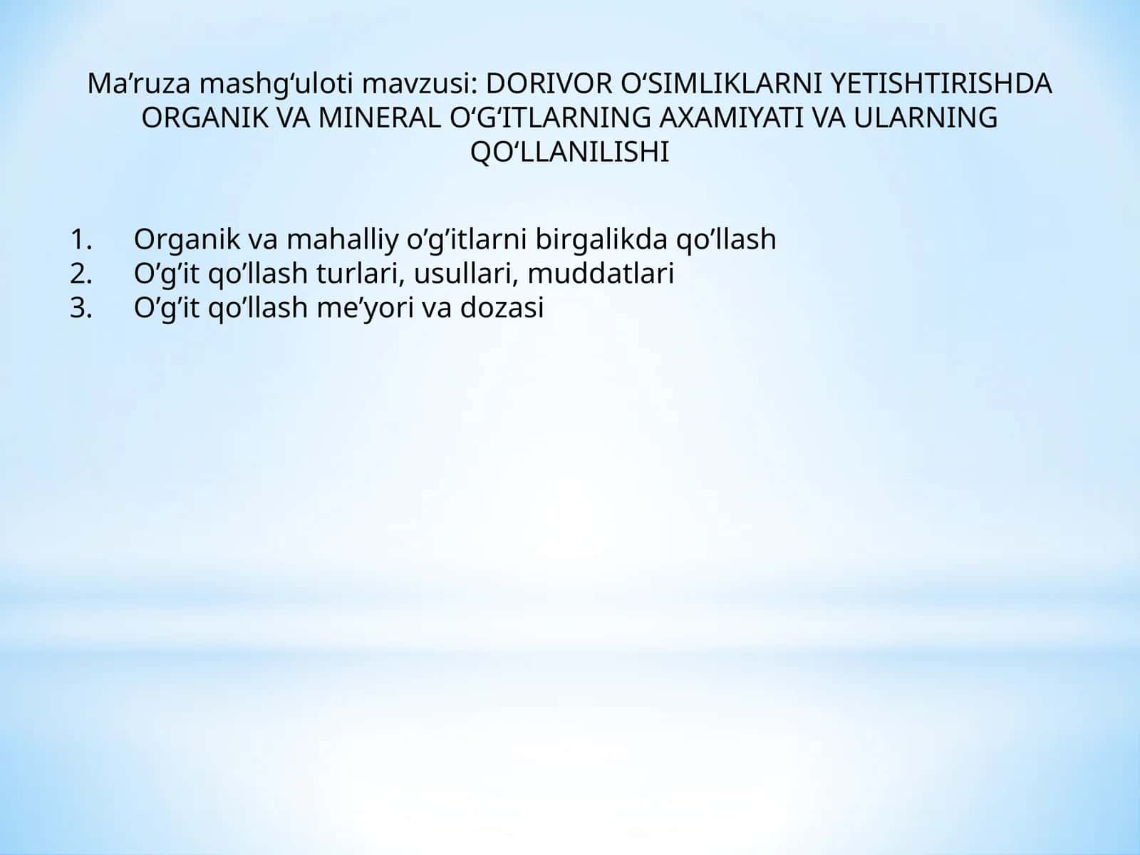 Organik va Mineral O‘g‘itlarni Yetishtirish 1
