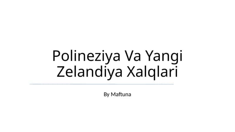 Polineziya Va Yangi Zelandiya Xalqlari 1