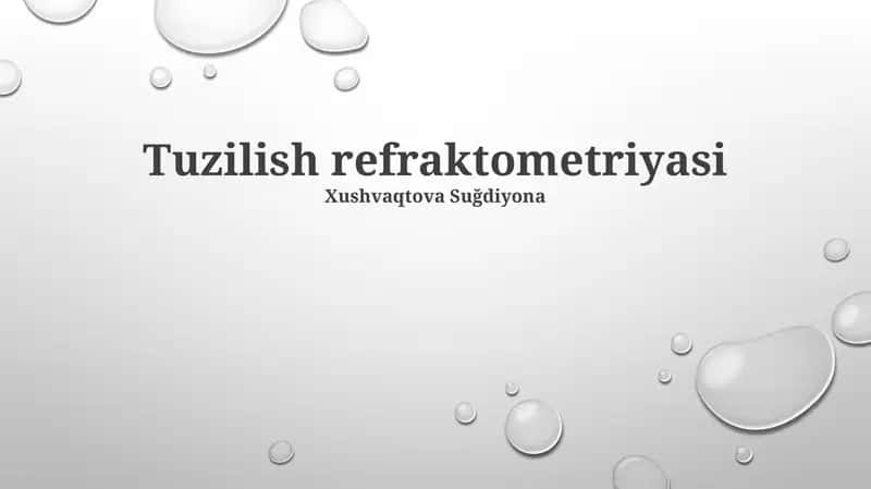 Tuzilish refraktometriyasi 1