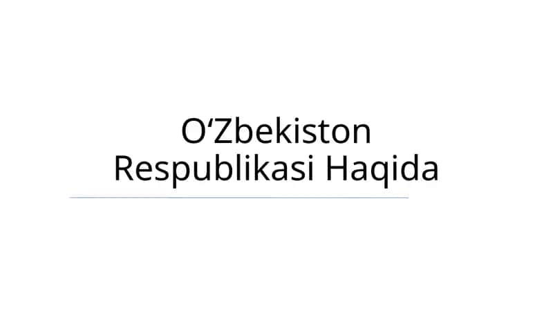 Oʻzbekiston Respublikasi Haqida 1