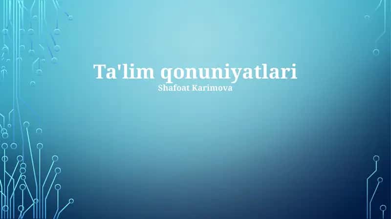 Ta'lim qonuniyatlari 1