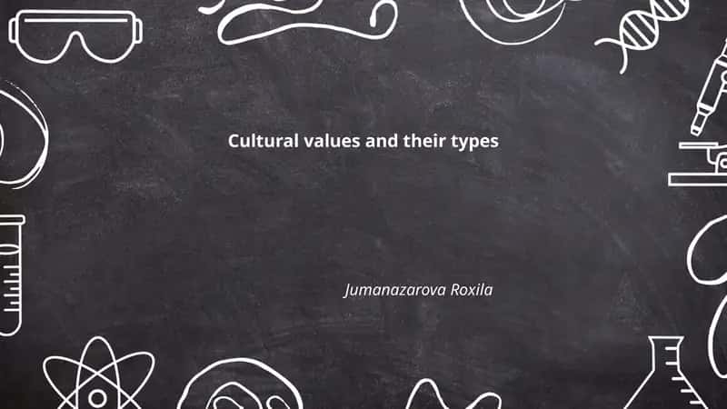 Cultural values and their types 1