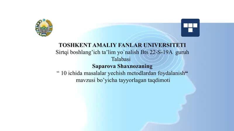 10 ichida masalalar yechish metodlardan foydalanish 1