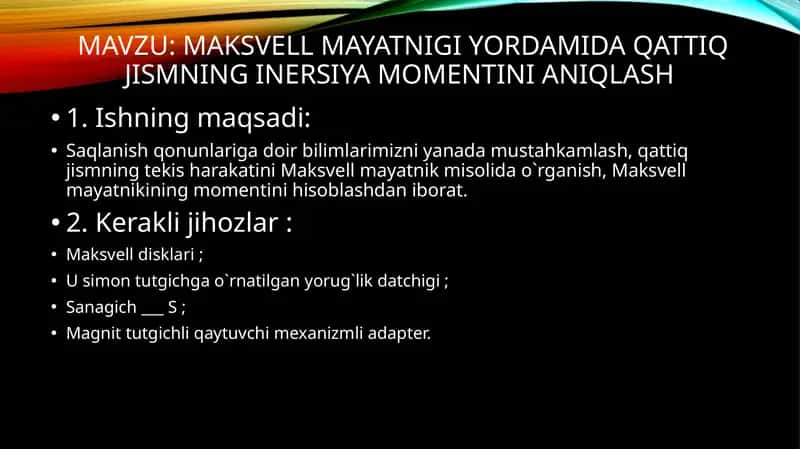 Maksvell mayatnigi yordamida qattiq jismning inersiya momentini aniqlash 1