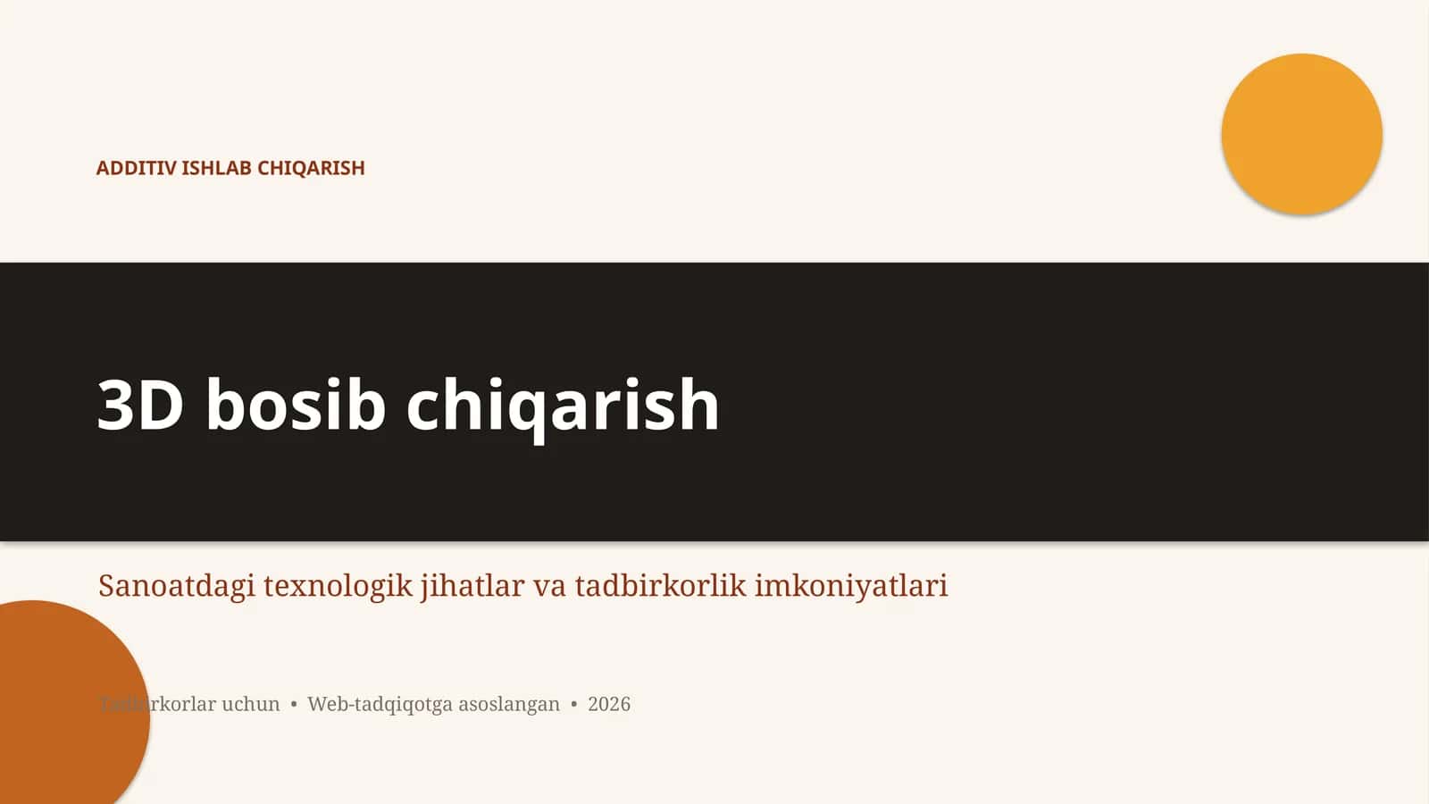 ADDITIV ISHLAB CHIQARISH 1