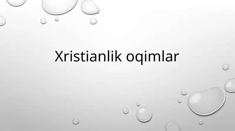 Xristianlik oqimlar 1