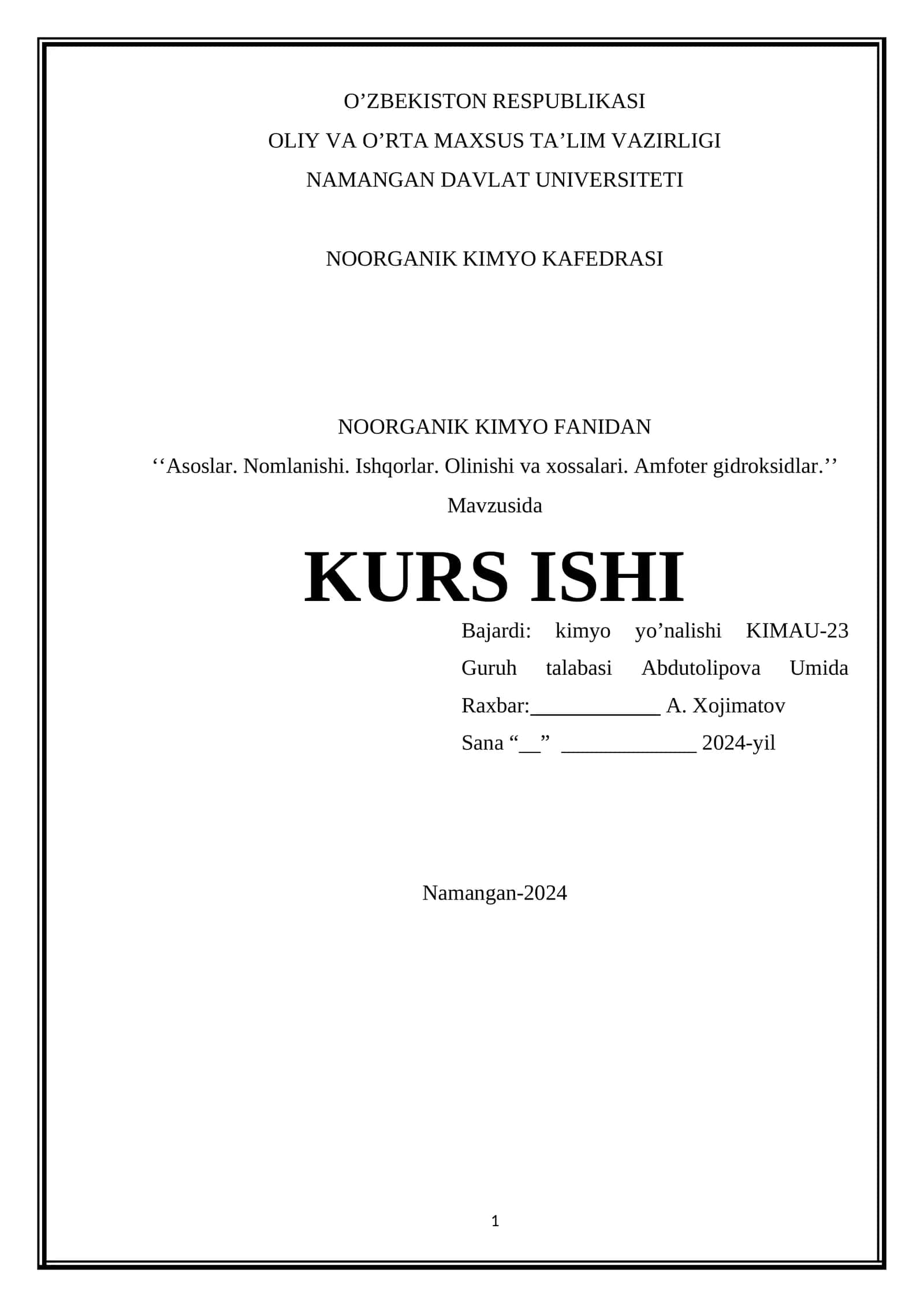Asoslar. Nomlanishi. Ishqorlar. Olinishi va xossalari. Amfoter gidroksidlar 1