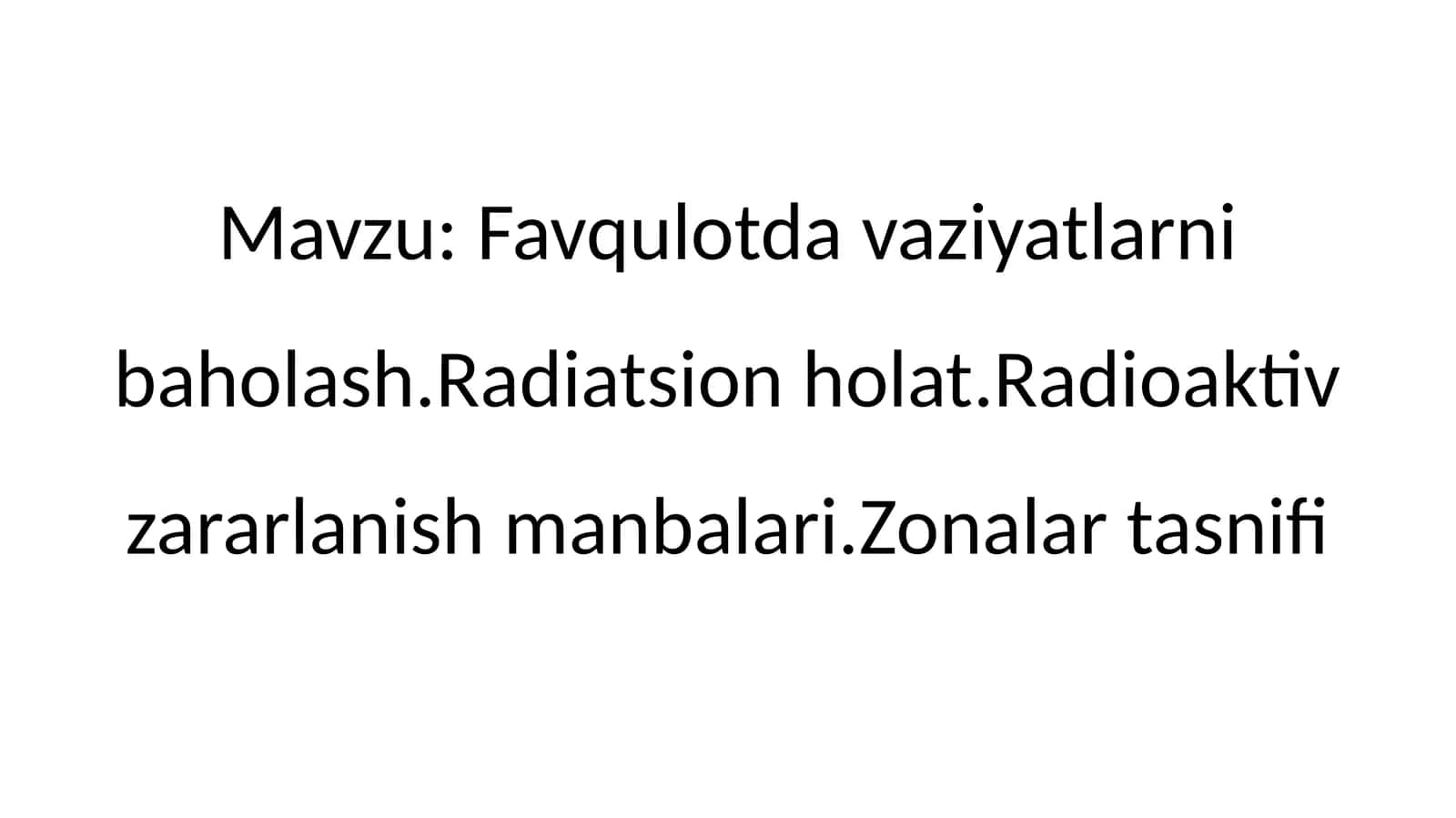 Favqulotda vaziyatlarni baholash 1