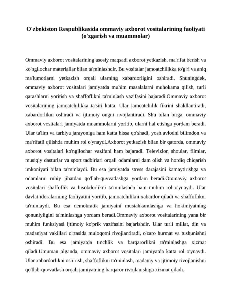 Ommaviy axborot vositalarining faoliyati (o'zgarish va muammolar) 1