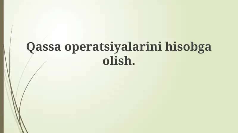 Qassa operatsiyalarini hisobga olish 1